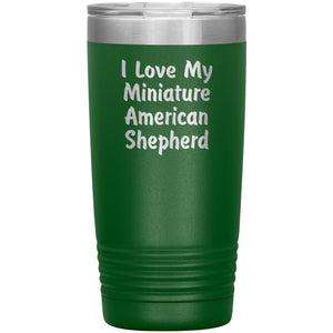Love My Miniature American Shepherd v4 - 20oz Insulated Tumbler