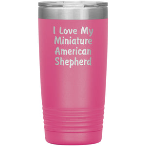 Love My Miniature American Shepherd v4 - 20oz Insulated Tumbler