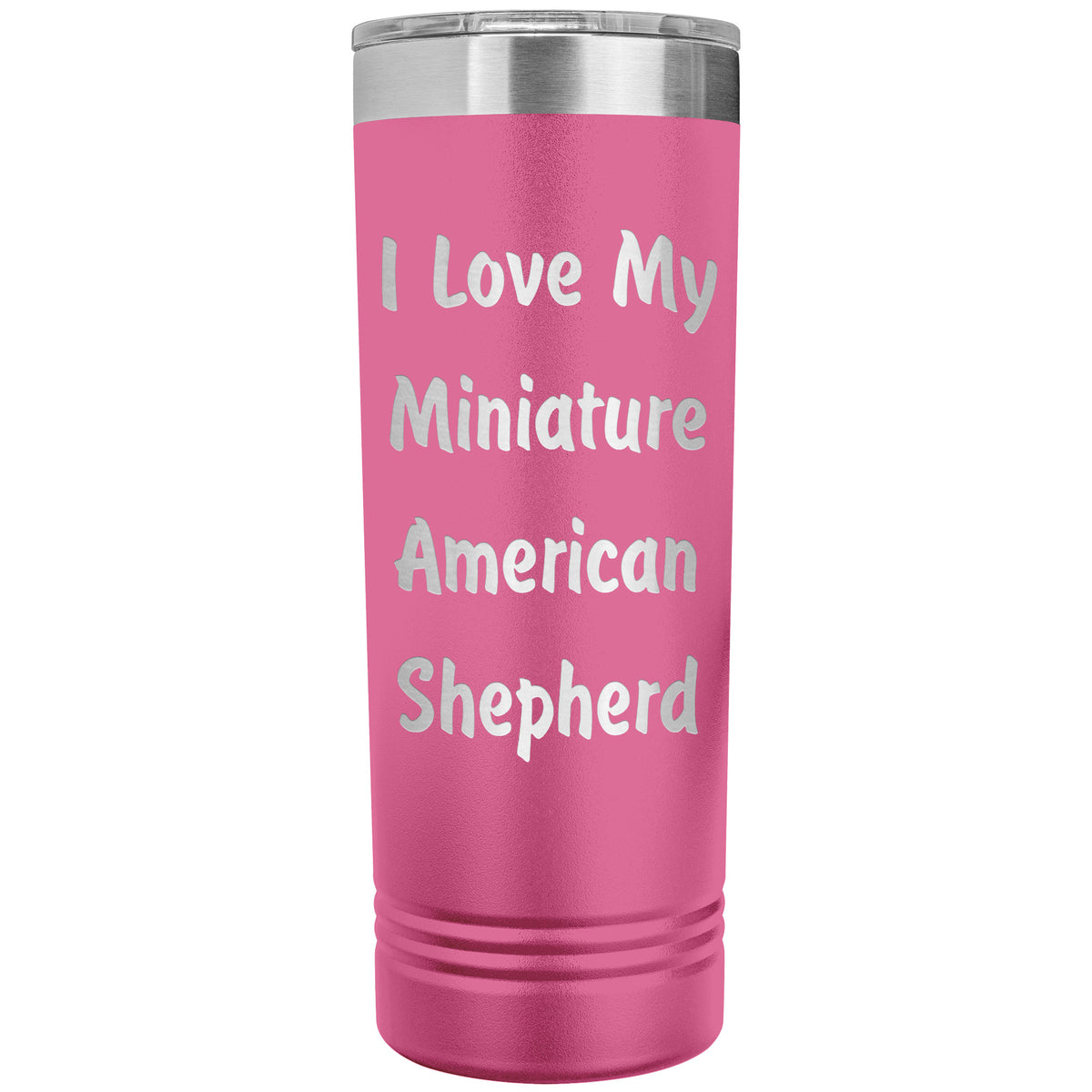 Love My Miniature American Shepherd v4 - 22oz Insulated Skinny Tumbler
