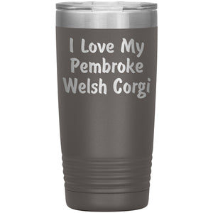 Love My Pembroke Welsh Corgi v4 - 20oz Insulated Tumbler