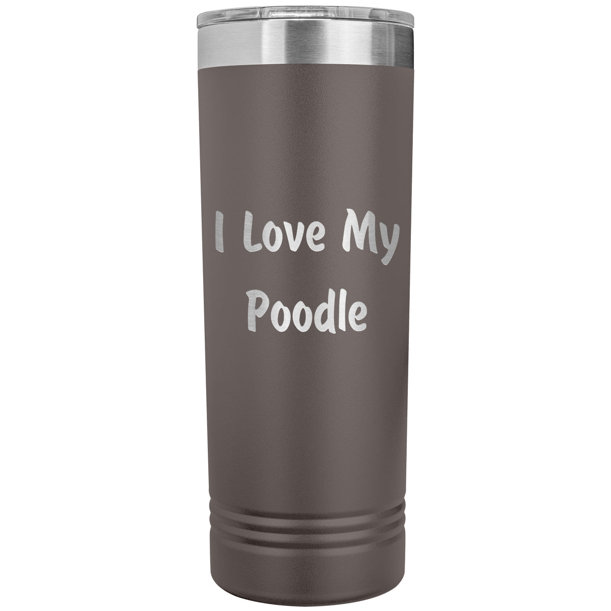 Love My Poodle v4 - 22oz Insulated Skinny Tumbler