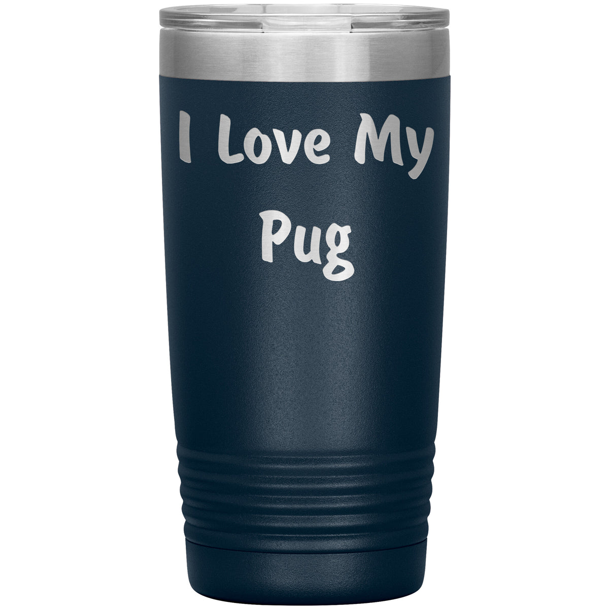 Love My Pug v4 - 20oz Insulated Tumbler