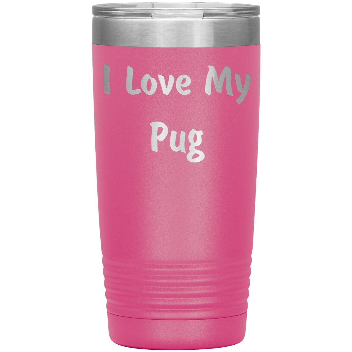 Love My Pug v4 - 20oz Insulated Tumbler