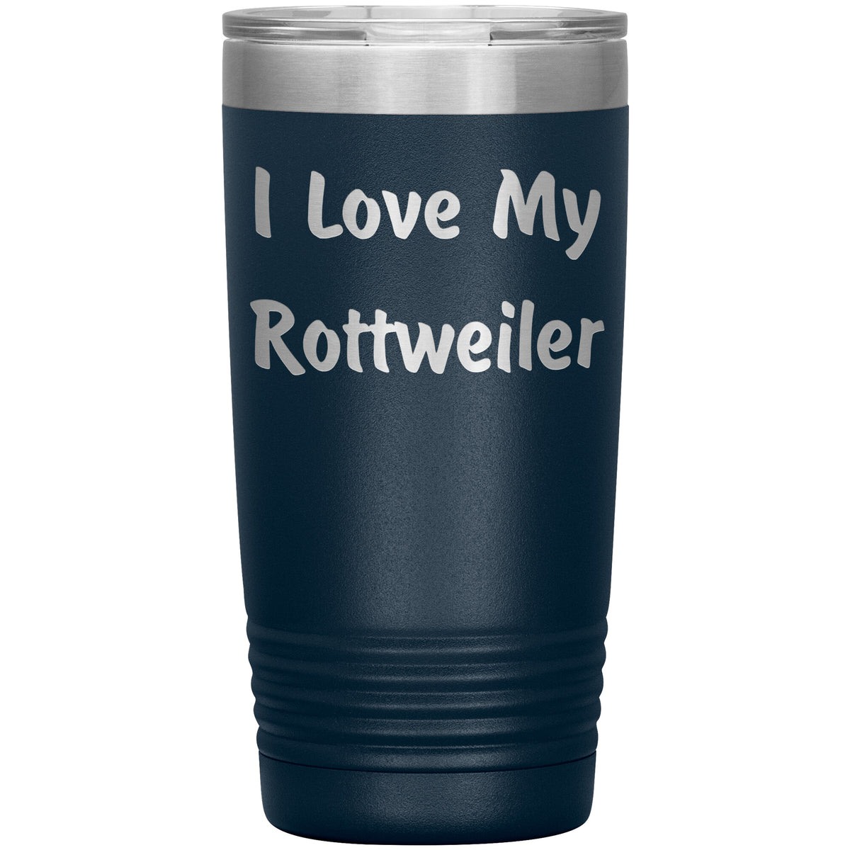 Love My Rottweiler v4 - 20oz Insulated Tumbler