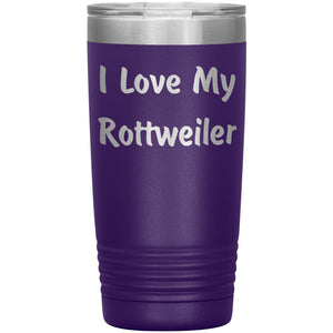 Love My Rottweiler v4 - 20oz Insulated Tumbler