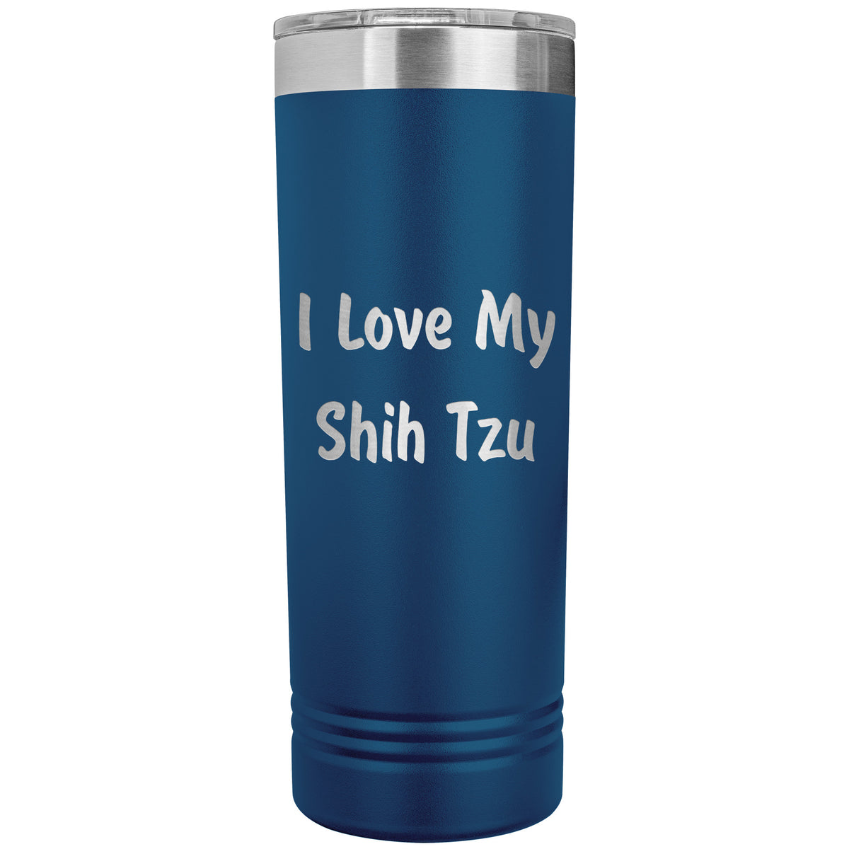 Love My Shih Tzu v4 - 22oz Insulated Skinny Tumbler