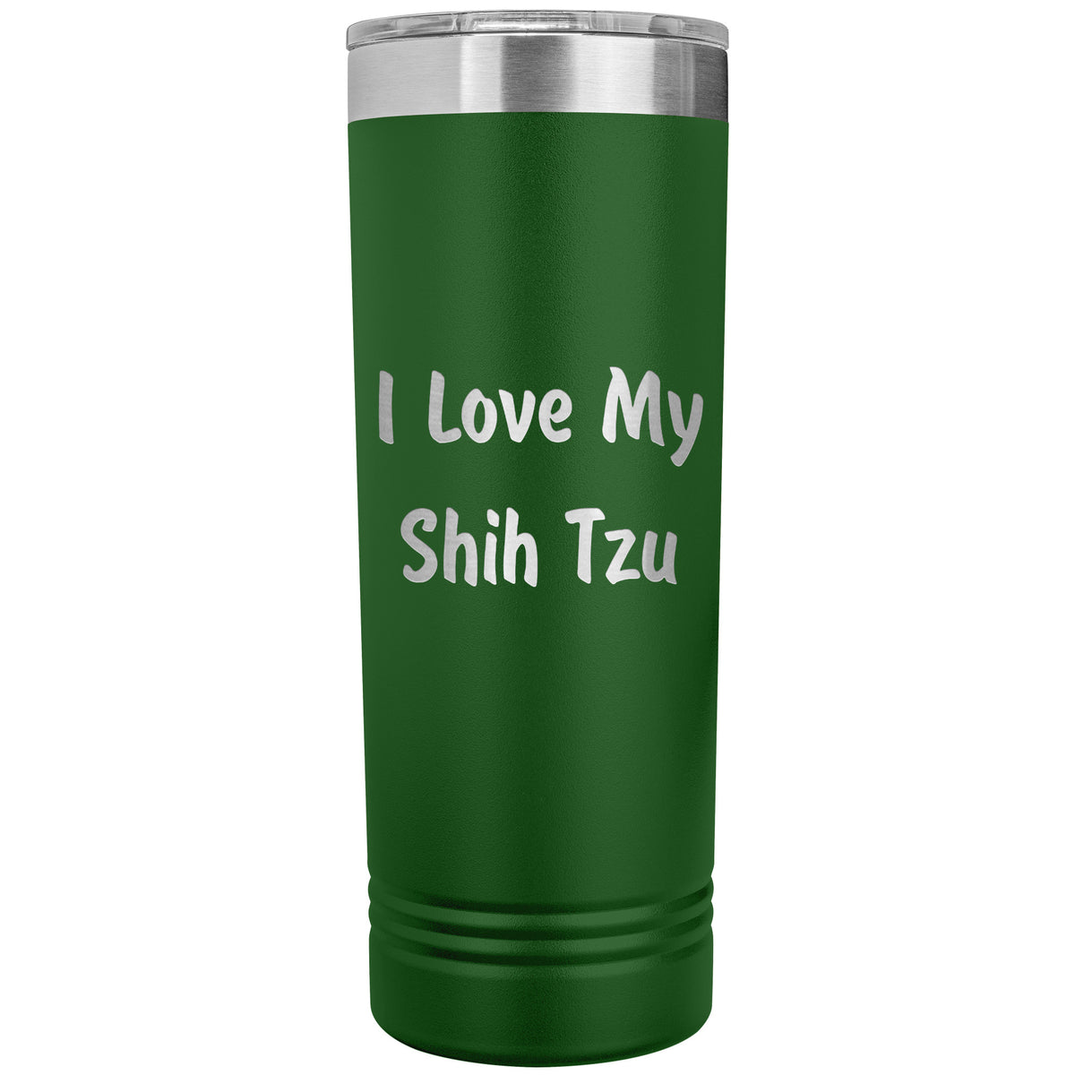 Love My Shih Tzu v4 - 22oz Insulated Skinny Tumbler