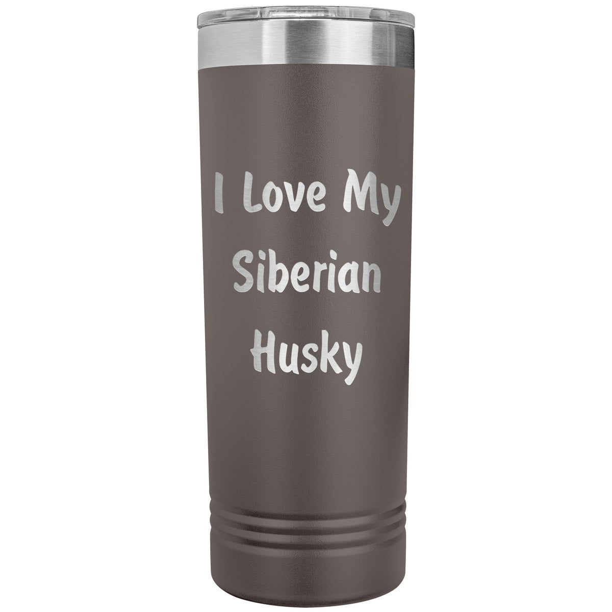 Love My Siberian Husky v4 - 22oz Insulated Skinny Tumbler
