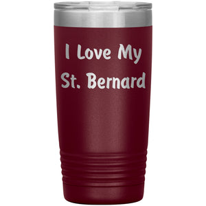 Love My St. Bernard v4 - 20oz Insulated Tumbler