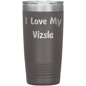 Love My Vizsla v4 - 20oz Insulated Tumbler