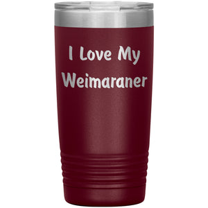 Love My Weimaraner v4 - 20oz Insulated Tumbler