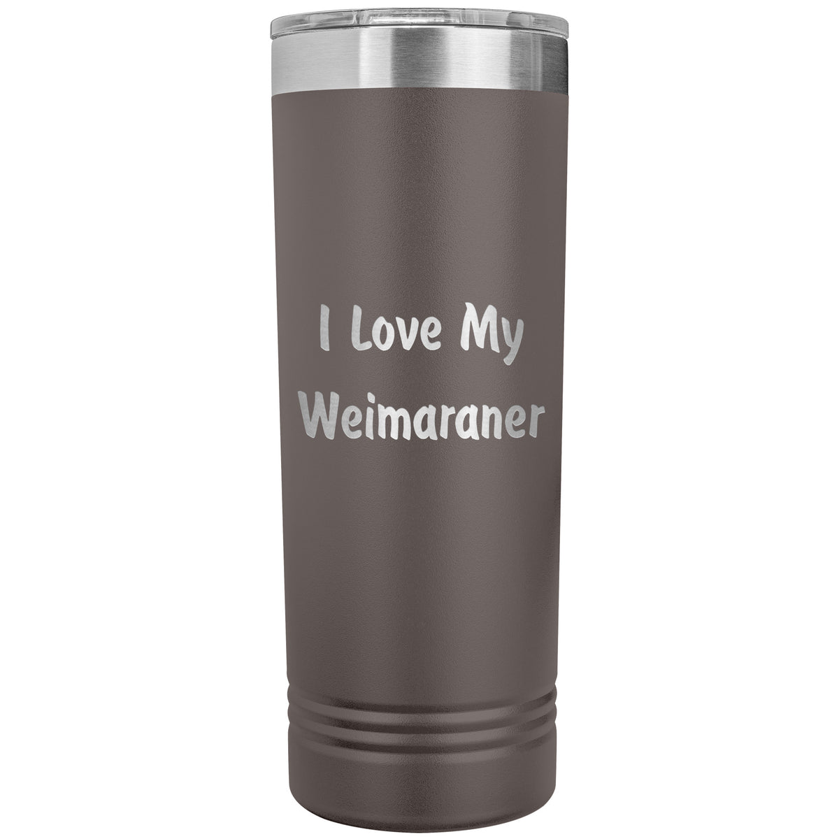 Love My Weimaraner v4 - 22oz Insulated Skinny Tumbler
