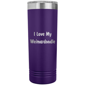 Love My Weimardoodle v4 - 22oz Insulated Skinny Tumbler