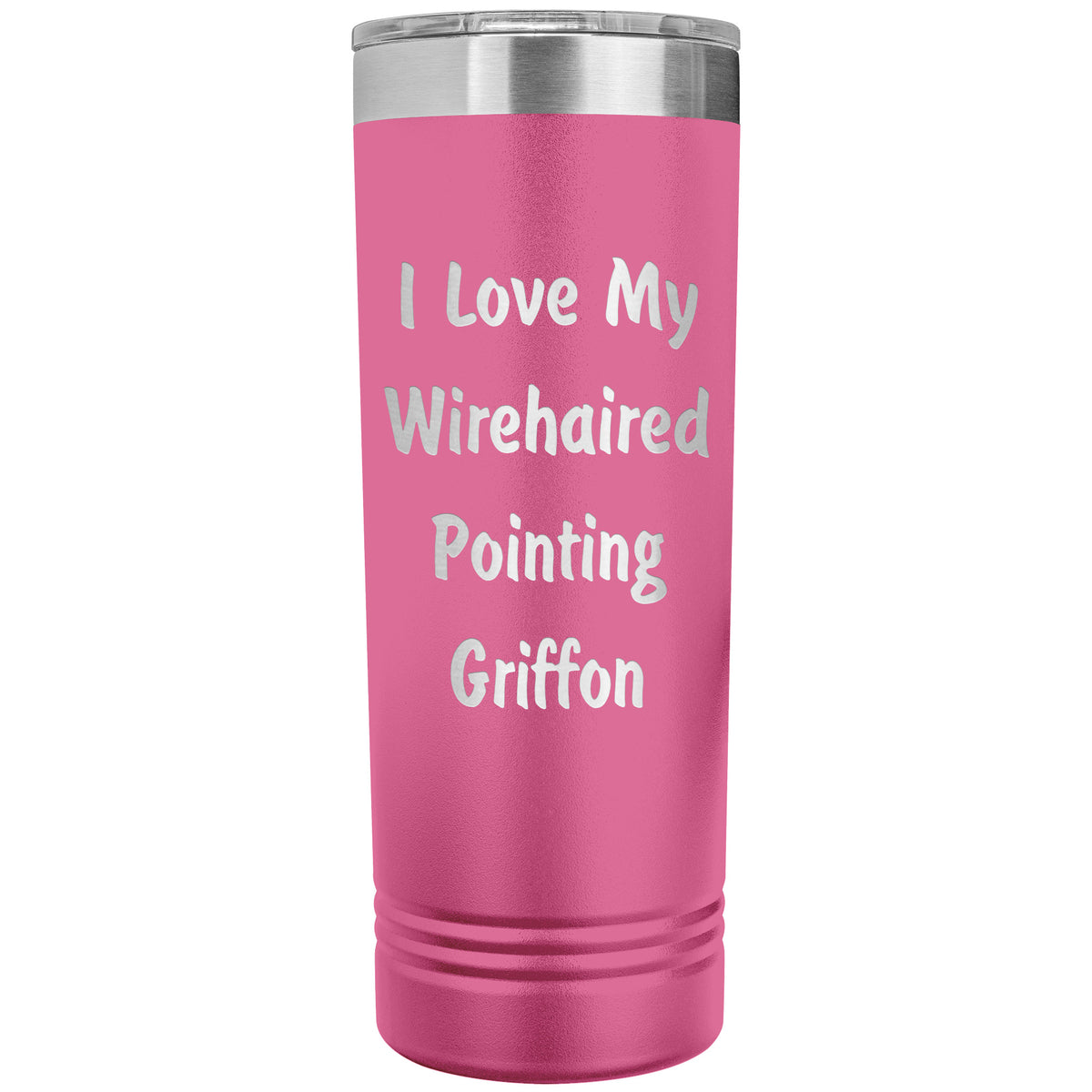 Love My Wirehaired Pointing Griffon v4 - 22oz Insulated Skinny Tumbler