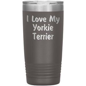 Love My Yorkie Terrier v4 - 20oz Insulated Tumbler
