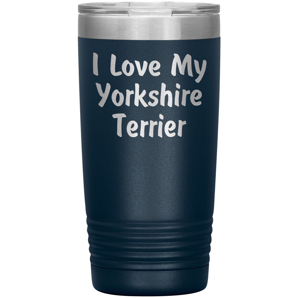 Love My Yorkshire Terrier v4 - 20oz Insulated Tumbler