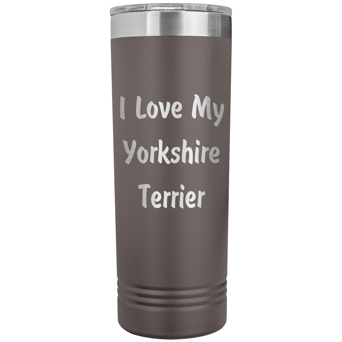 Love My Yorkshire Terrier v4 - 22oz Insulated Skinny Tumbler