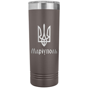 Mariupol - 22oz Insulated Skinny Tumbler