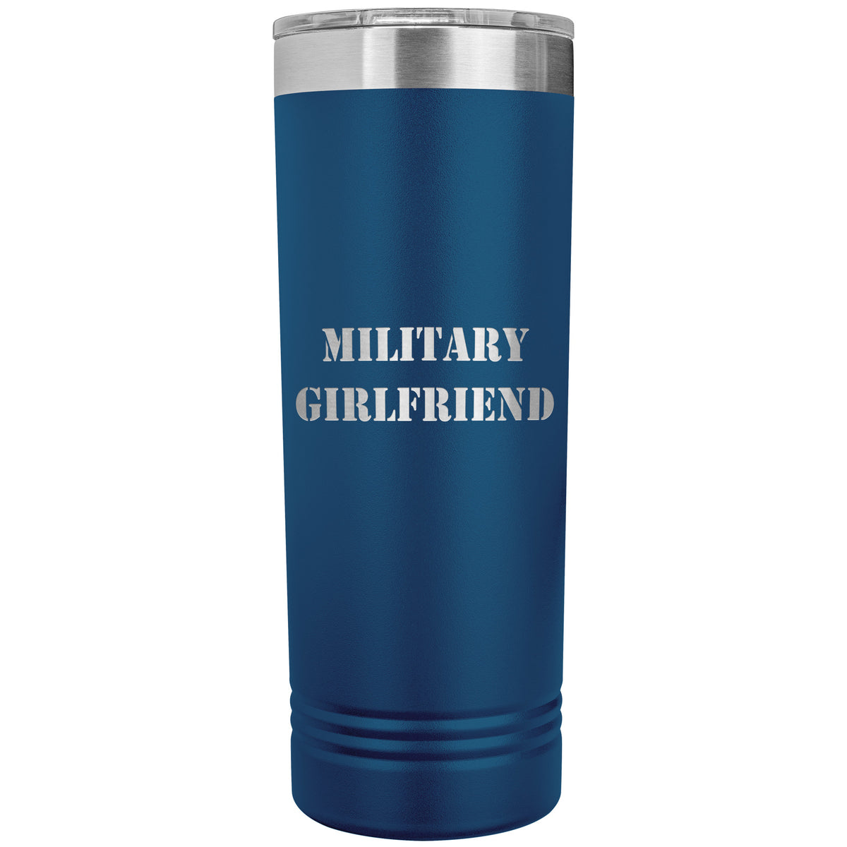 Military Girlfriend - 22oz Insulated Skinny Tumbler