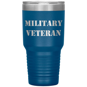 Military Veteran - 30oz Insulated Tumbler