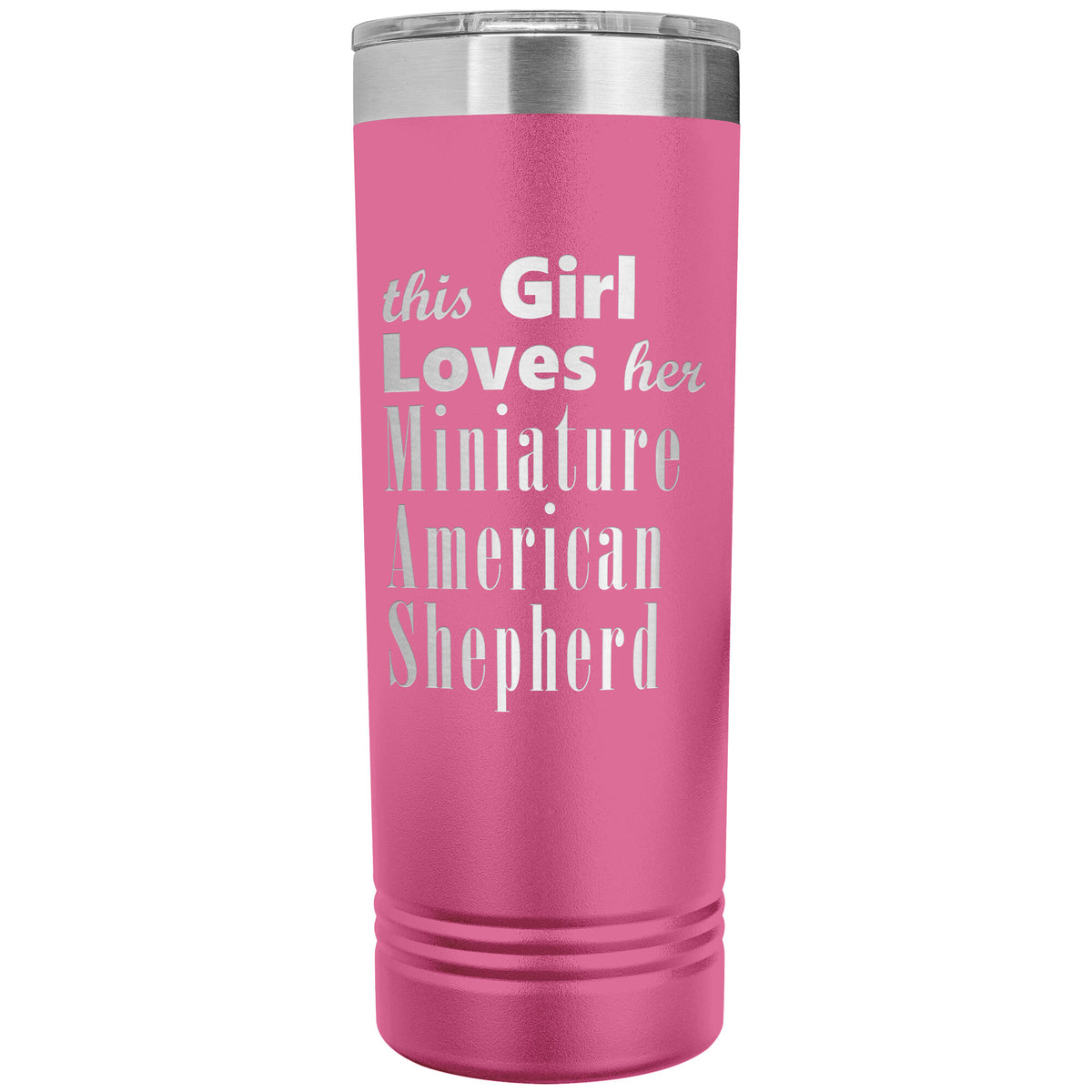 Miniature American Shepherd - 22oz Insulated Skinny Tumbler