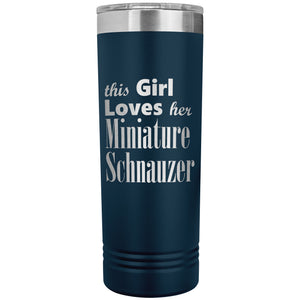 Miniature Schnauzer - 22oz Insulated Skinny Tumbler