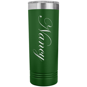 Nancy - 22oz Insulated Skinny Tumbler