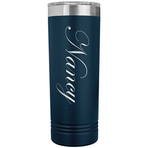 Nancy - 22oz Insulated Skinny Tumbler