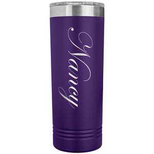 Nancy - 22oz Insulated Skinny Tumbler