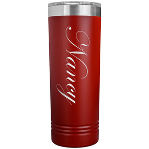 Nancy - 22oz Insulated Skinny Tumbler