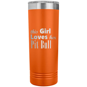 Pit Bull - 22oz Insulated Skinny Tumbler