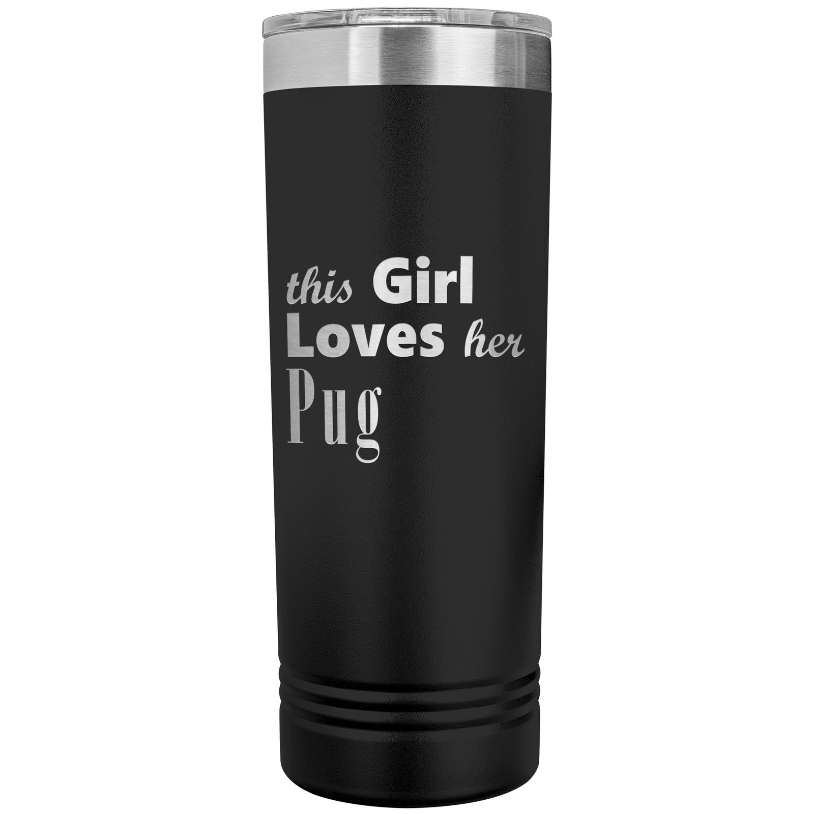 Pug - 22oz Insulated Skinny Tumbler