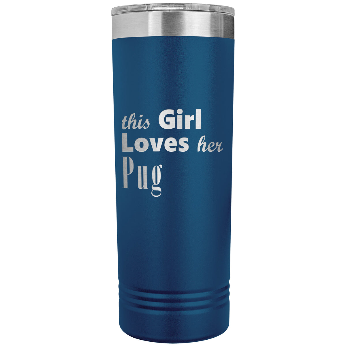 Pug - 22oz Insulated Skinny Tumbler