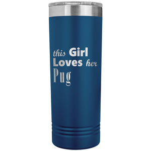 Pug - 22oz Insulated Skinny Tumbler