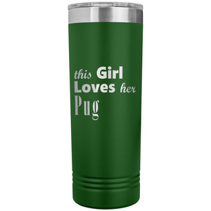 Pug - 22oz Insulated Skinny Tumbler