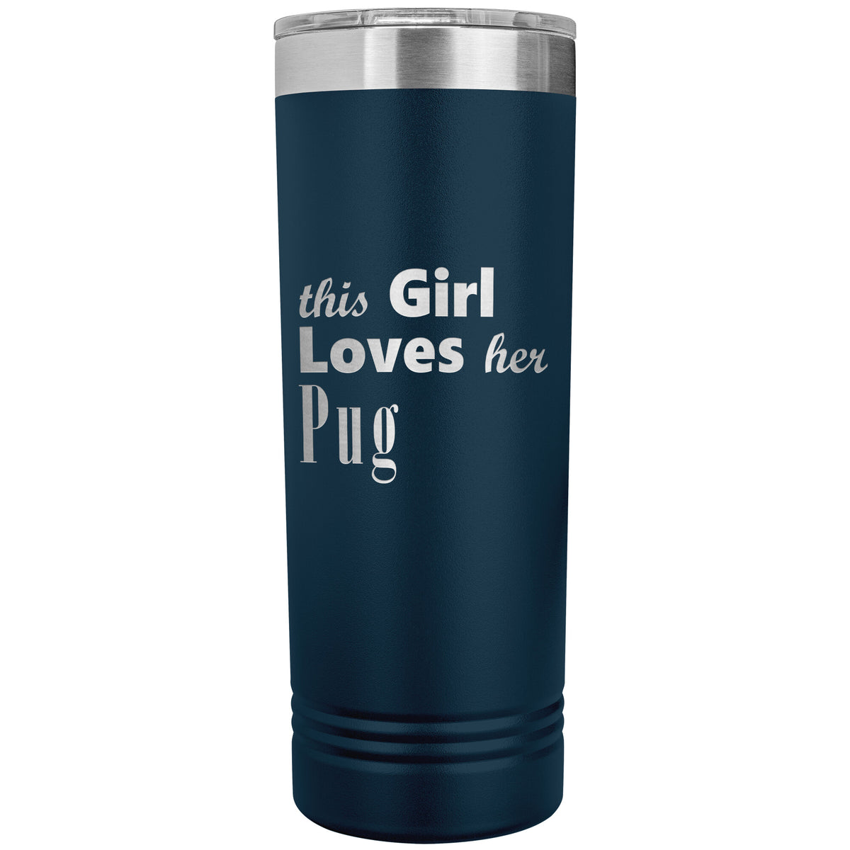 Pug - 22oz Insulated Skinny Tumbler
