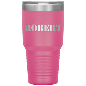 Robert - 30oz Insulated Tumbler