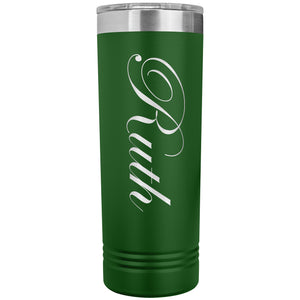 Ruth - 22oz Insulated Skinny Tumbler