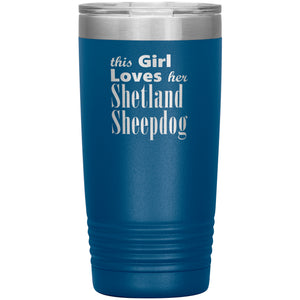 Shetland Sheepdog - 20oz Insulated Tumbler