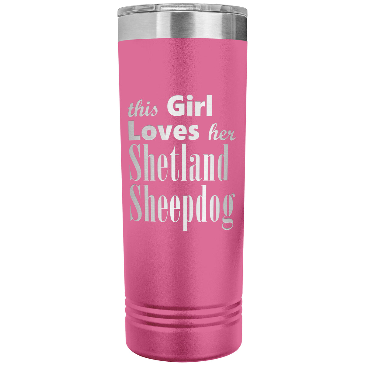 Shetland Sheepdog - 22oz Insulated Skinny Tumbler