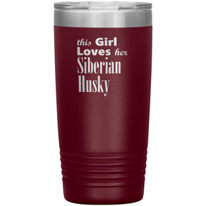 Siberian Husky - 20oz Insulated Tumbler