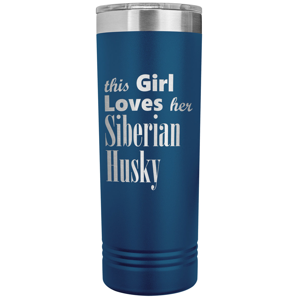 Siberian Husky - 22oz Insulated Skinny Tumbler