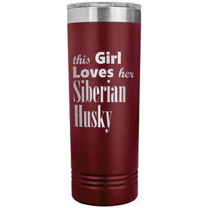 Siberian Husky - 22oz Insulated Skinny Tumbler