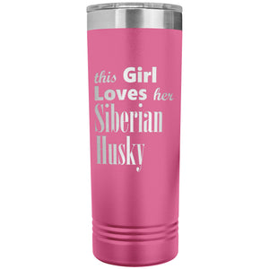 Siberian Husky - 22oz Insulated Skinny Tumbler