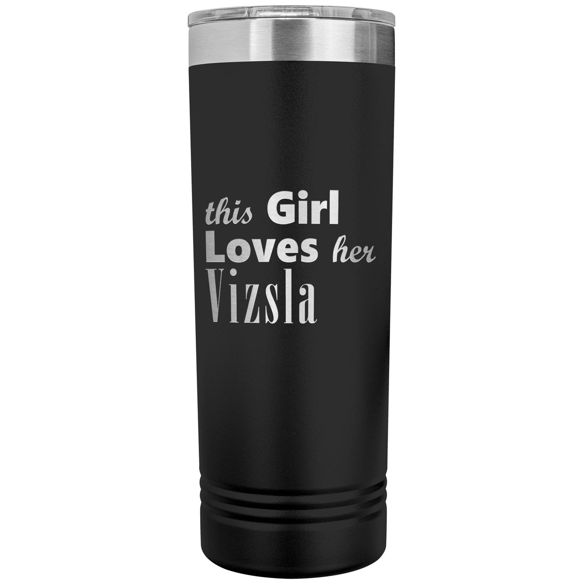 Vizsla - 22oz Insulated Skinny Tumbler