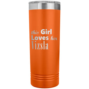 Vizsla - 22oz Insulated Skinny Tumbler