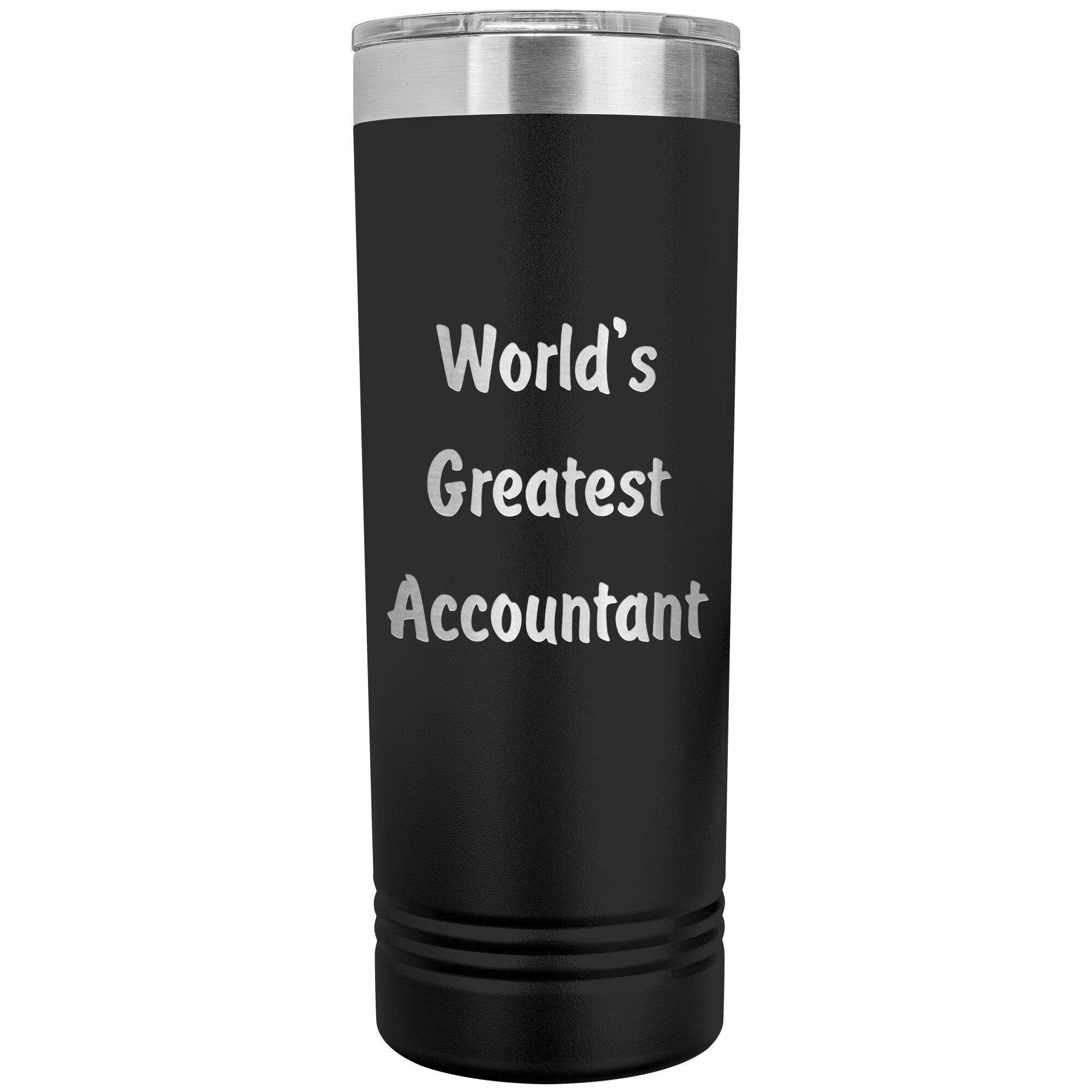 World's Greatest Accountant - 22oz Insulated Skinny Tumbler
