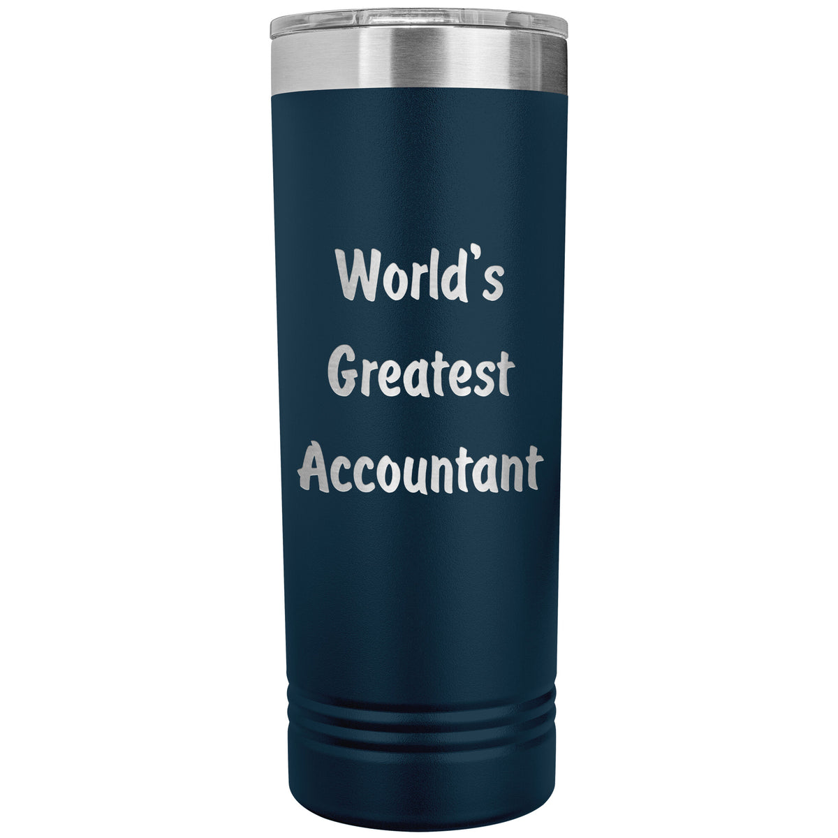 World's Greatest Accountant - 22oz Insulated Skinny Tumbler