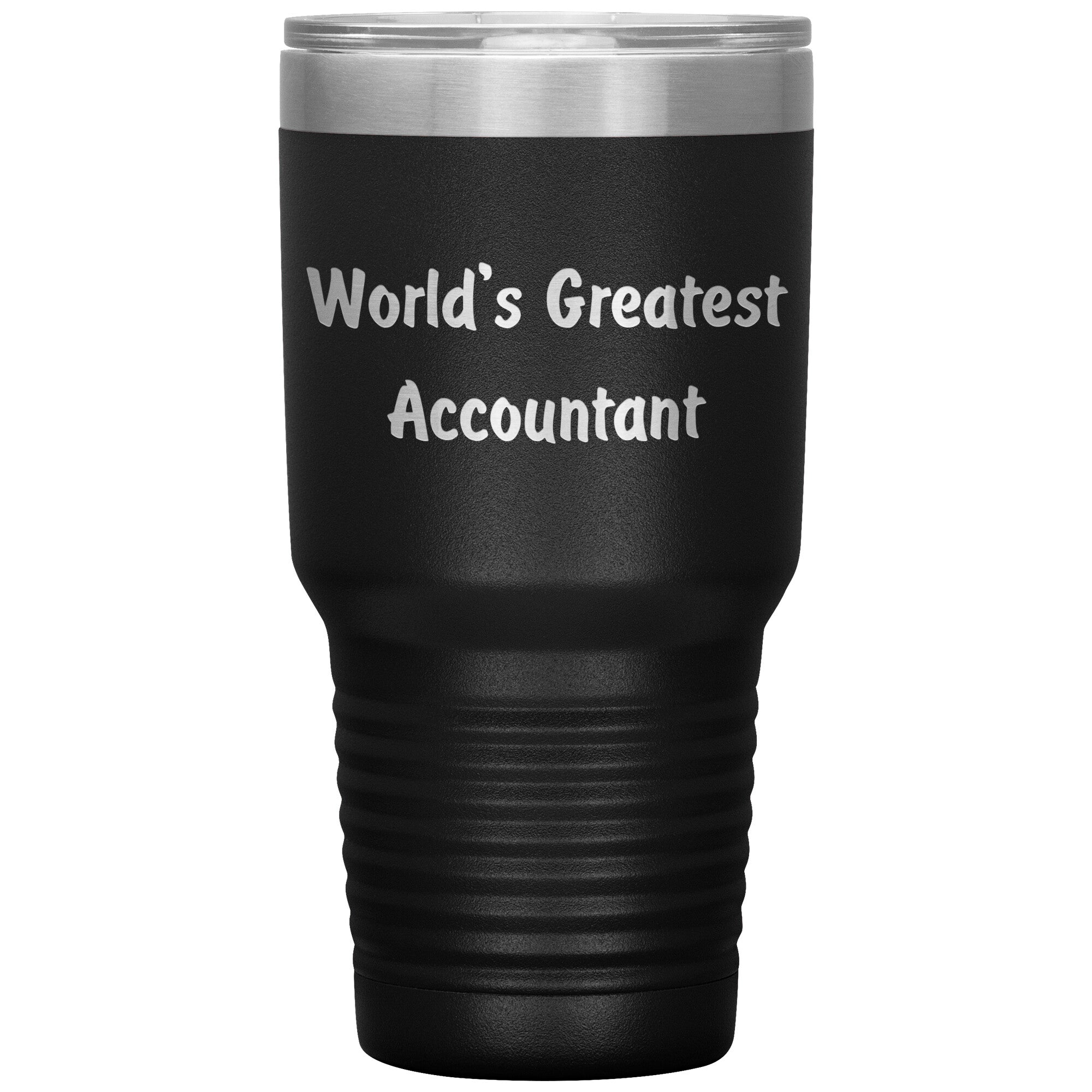 World's Greatest Accountant - 30oz Insulated Tumbler