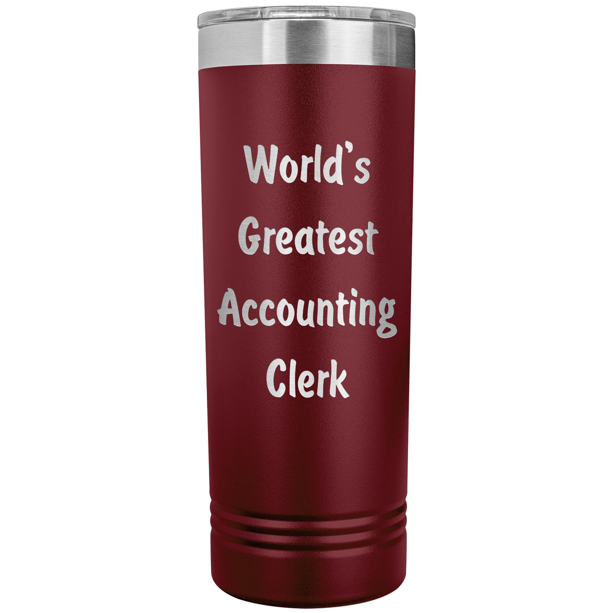 World's Greatest Accounting Clerk - 22oz Insulated Skinny Tumbler